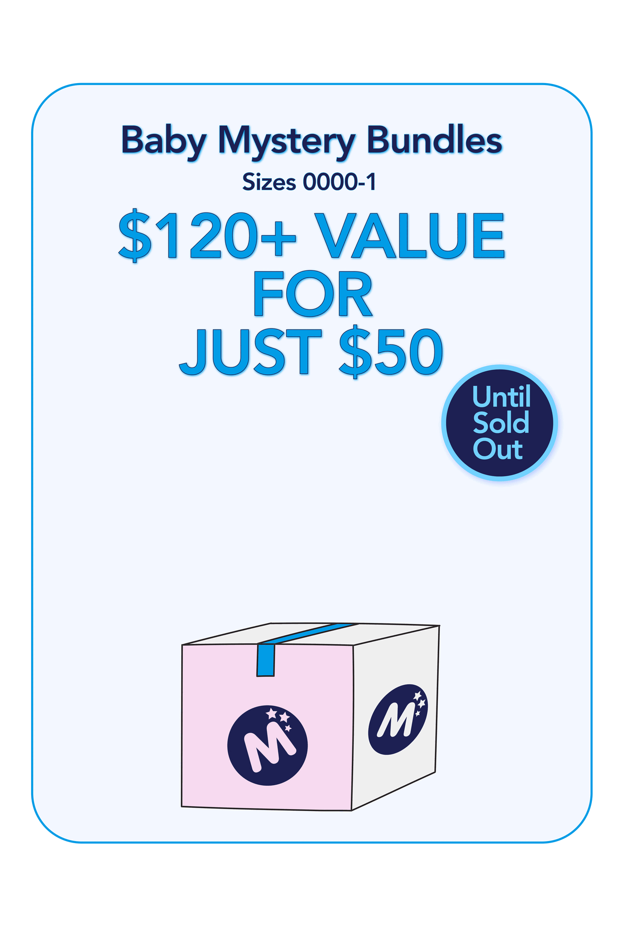 $50 Baby Mystery Bundle ($120+ value)
